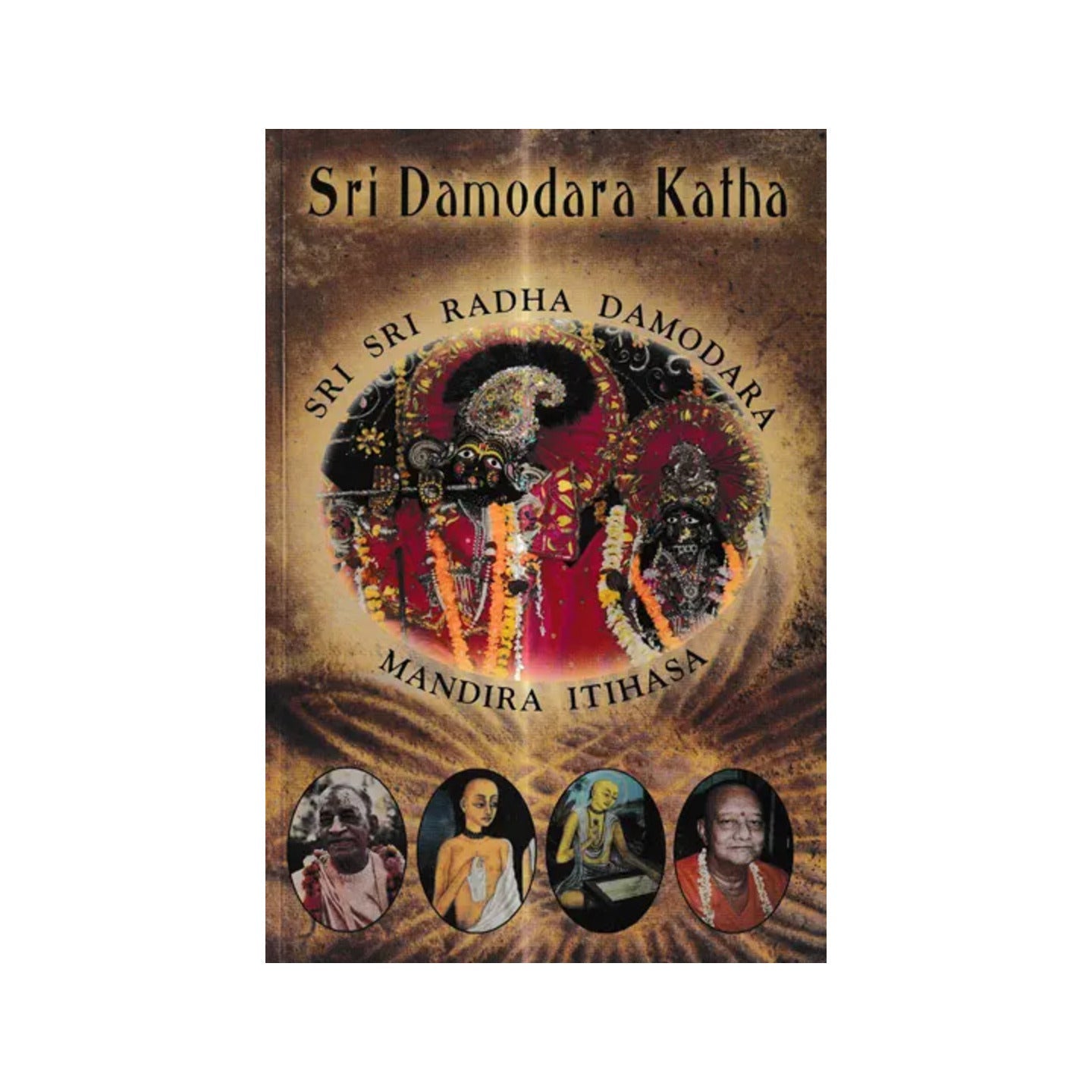 Sri Damodara Katha (History Of Sri Radha Damodara Temple) - Totally Indian