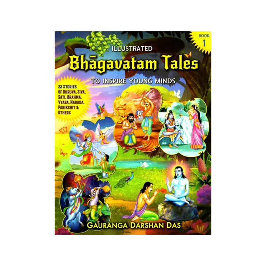 Bhagavatam Tales - To Inspire Young Minds (Book-1) - Totally Indian