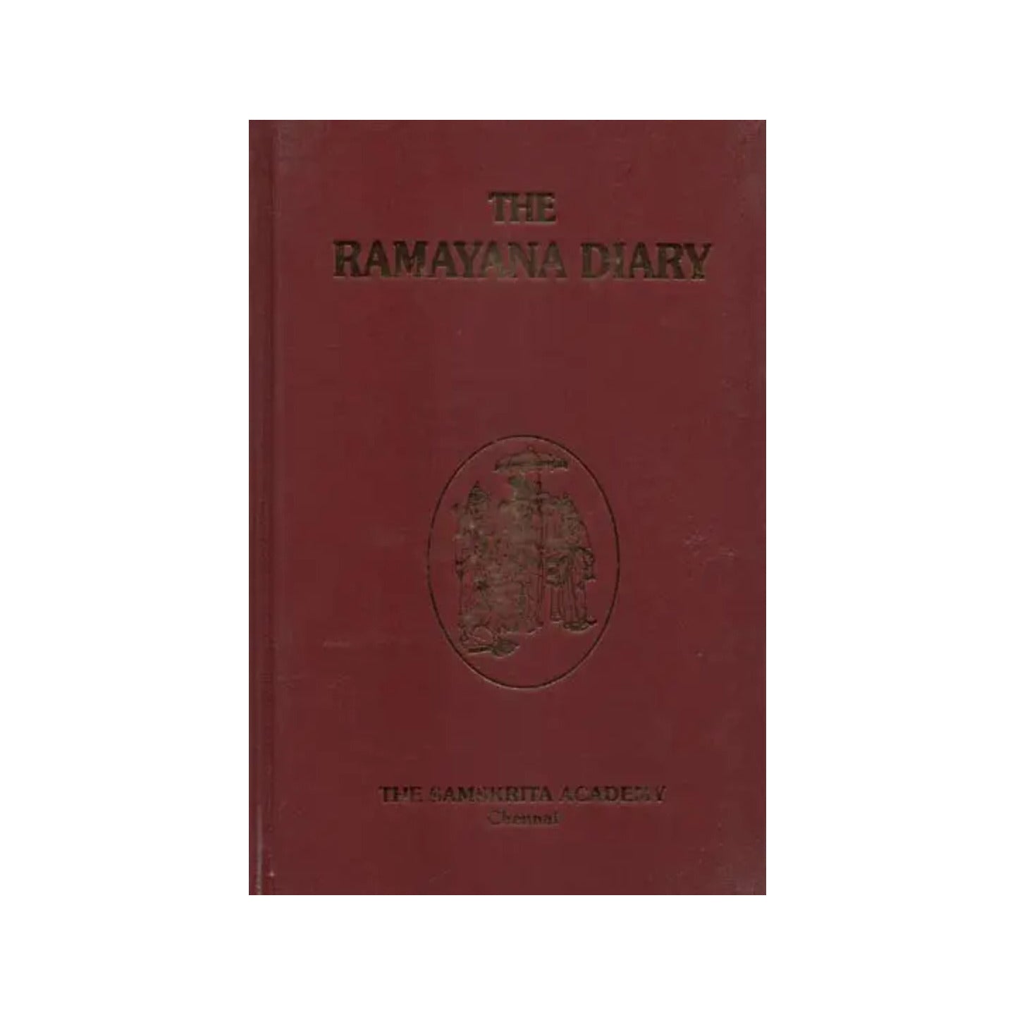 The Ramayana Diary With A Quotation On Every Page From The Valmiki Ramayana - Totally Indian