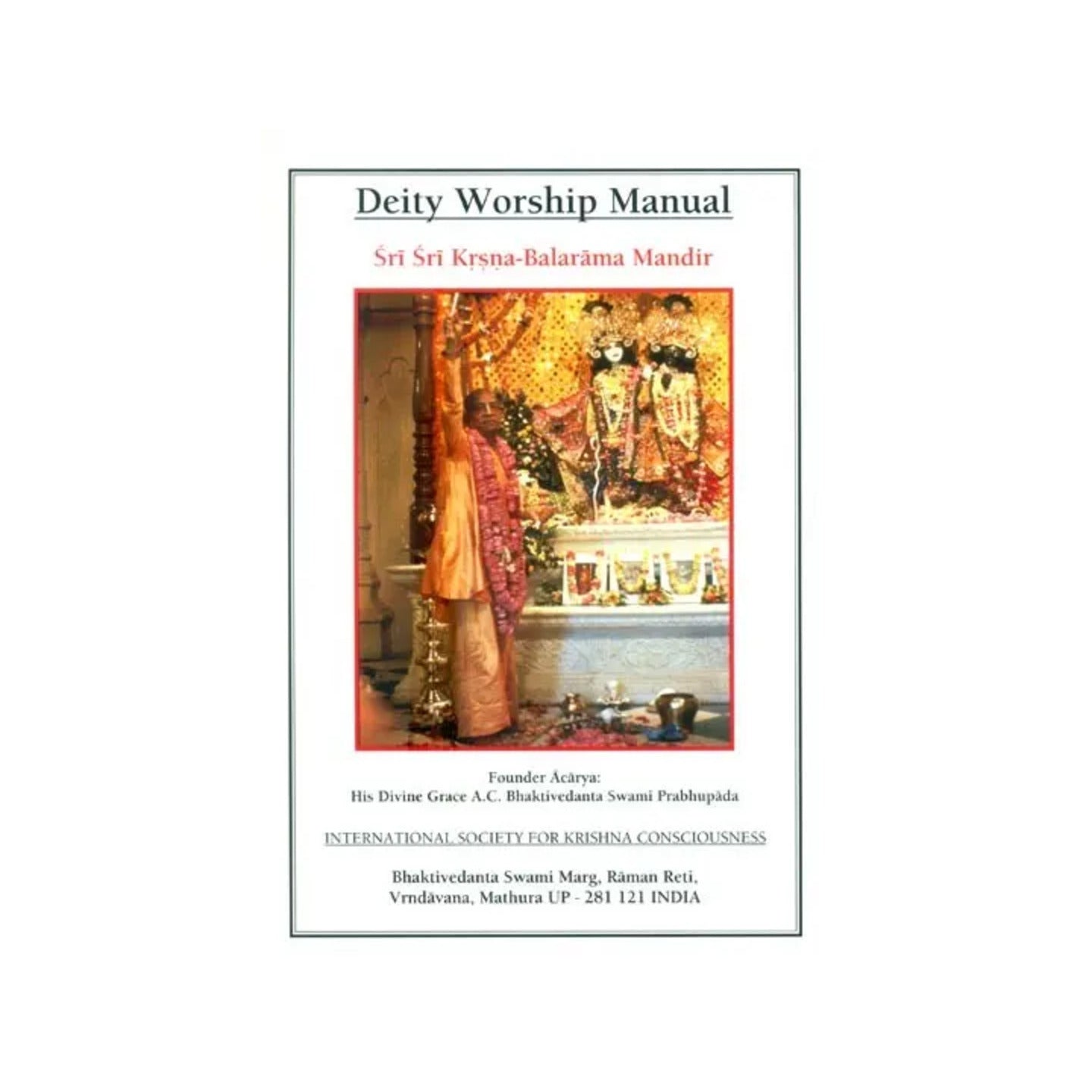 Deity Worship Manual- Sri Sri Krsna-balarama Mandir - Totally Indian