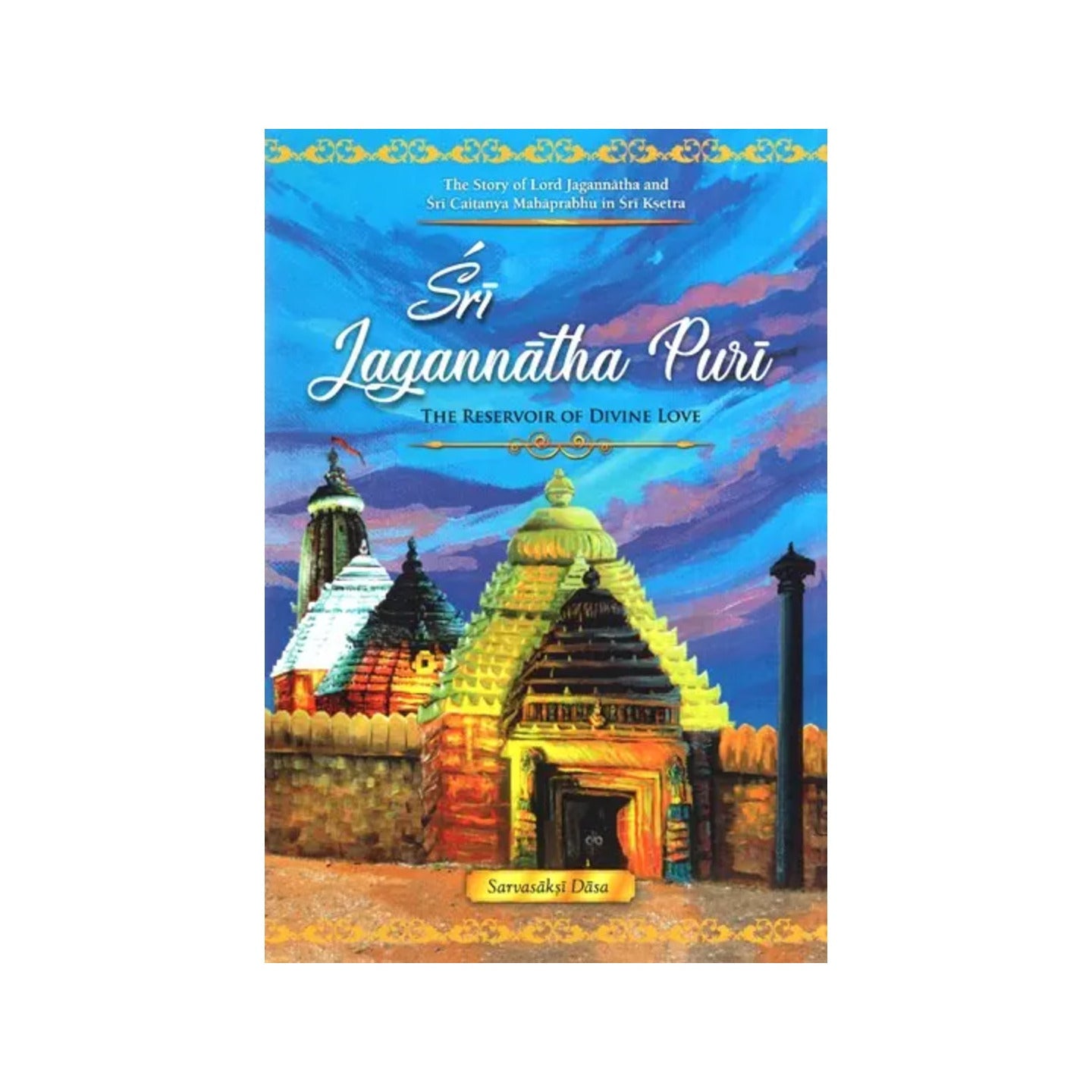 Sri Jagannatha Puri - The Reservoir Of Divine Love (A Big Book) - Totally Indian