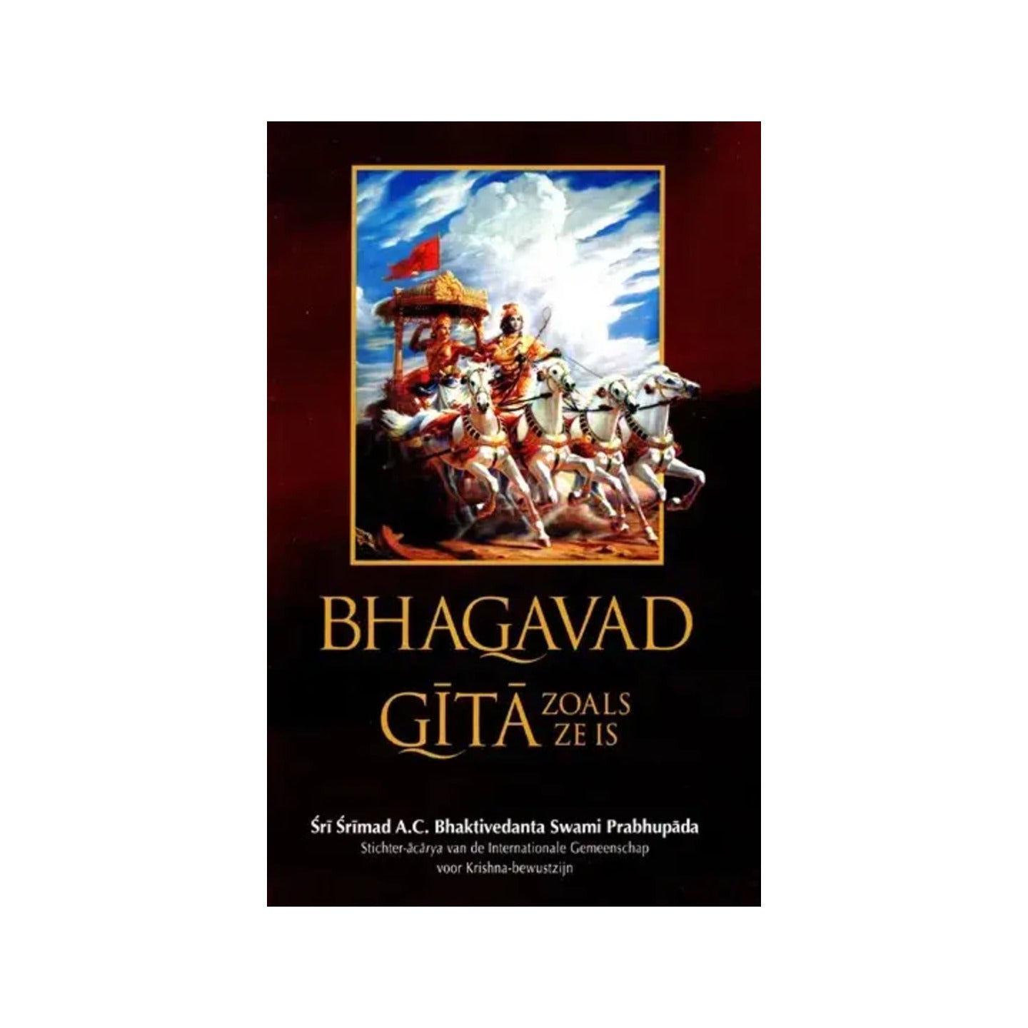 Bhagavad Gita Zoals Ze Is - Bhagavad Gita As It Is (Dutch) - Totally Indian