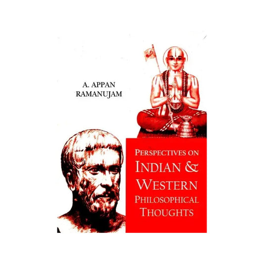 Perspectives On Indian & Western Philosophical Thoughts - Totally Indian