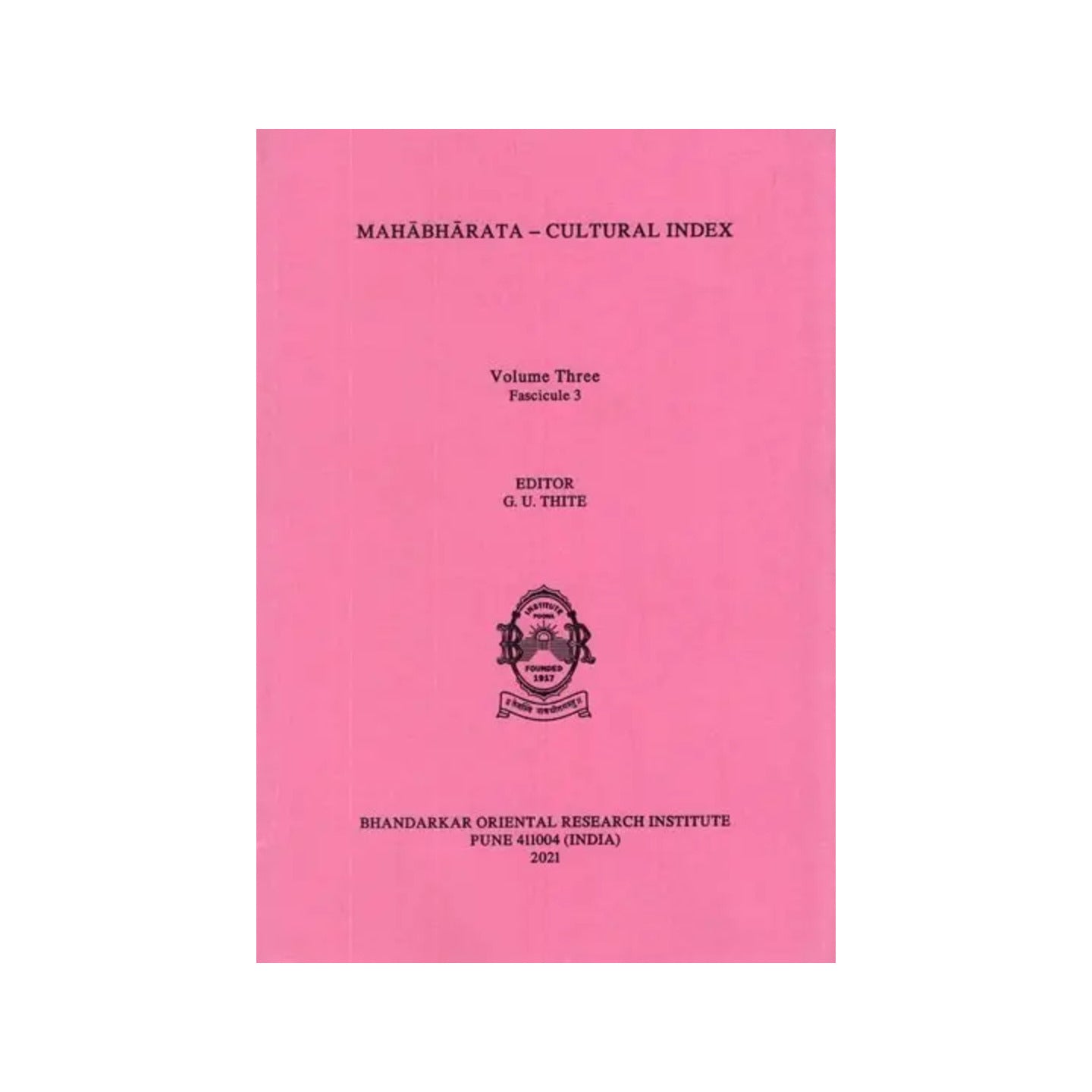 Mahabharata- Cultural Index (Volume Three, Fascicule 3) - Totally Indian