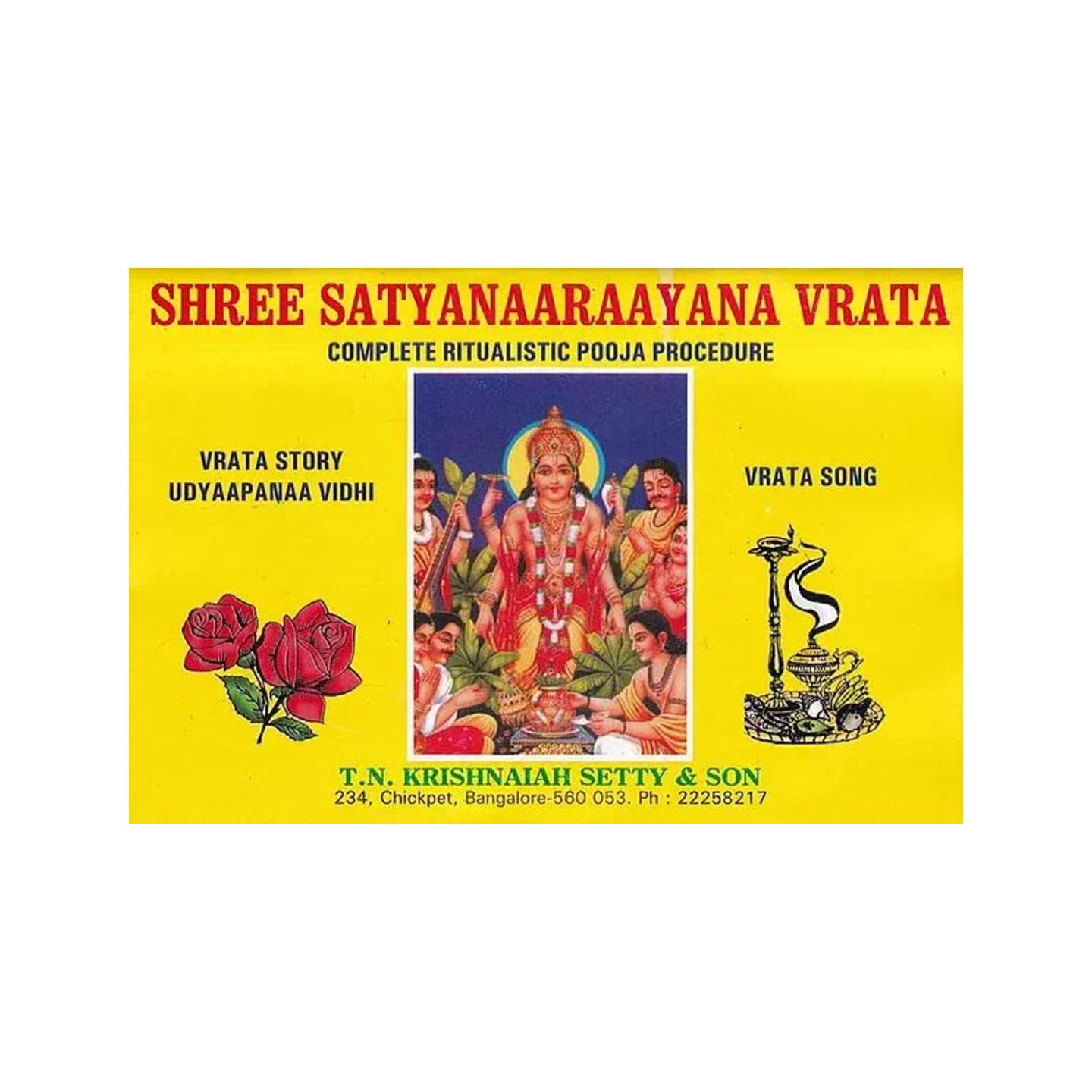 Shree Satyanaaraayana Vrata (Complete Ritualistic Pooja Procedure) - Totally Indian