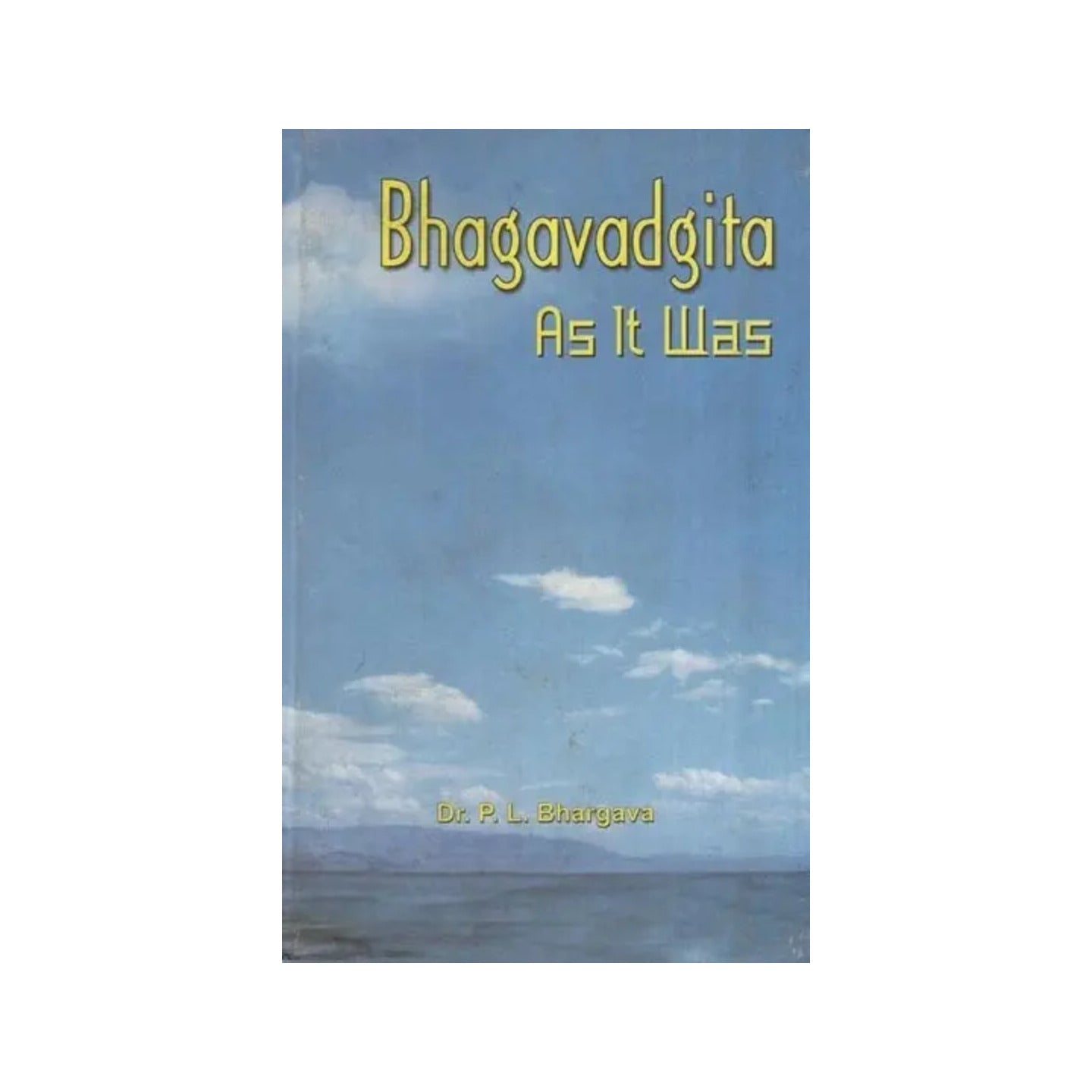 Bhagavadgita As It Was (An Old And Rare Book) - Totally Indian