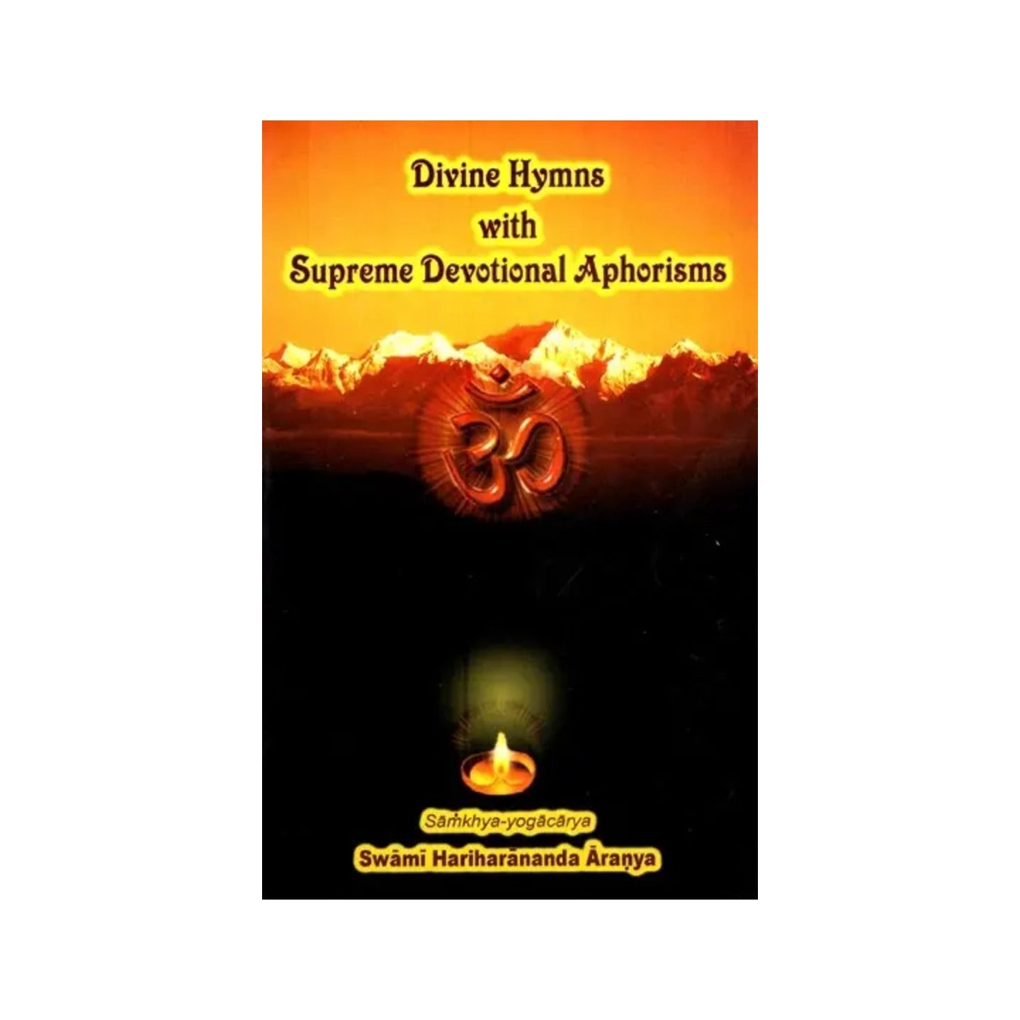 Divine Hymns With Supreme Devotional Aphorisms - Totally Indian