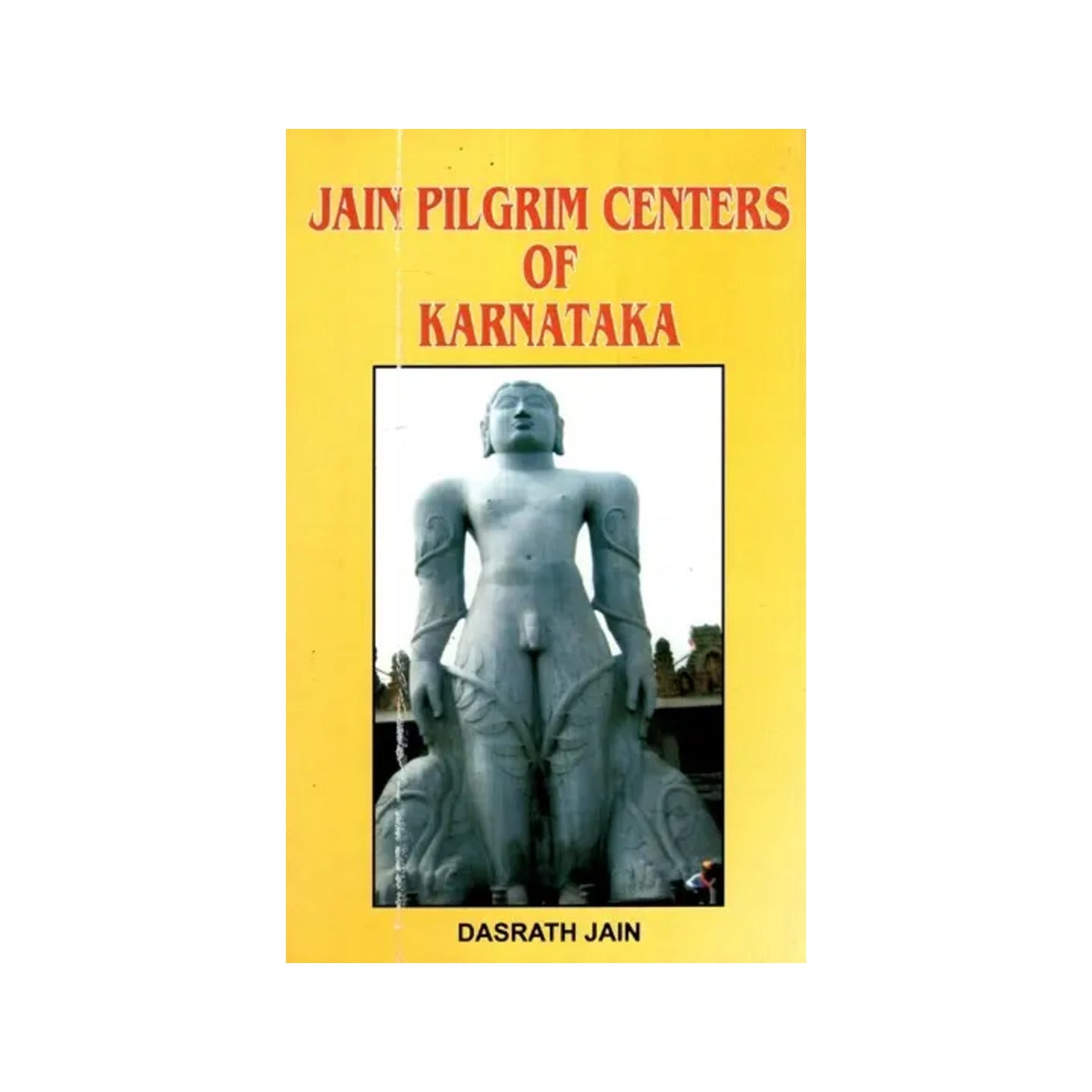 Jain Pilgrim Centers Of Karnataka - Totally Indian