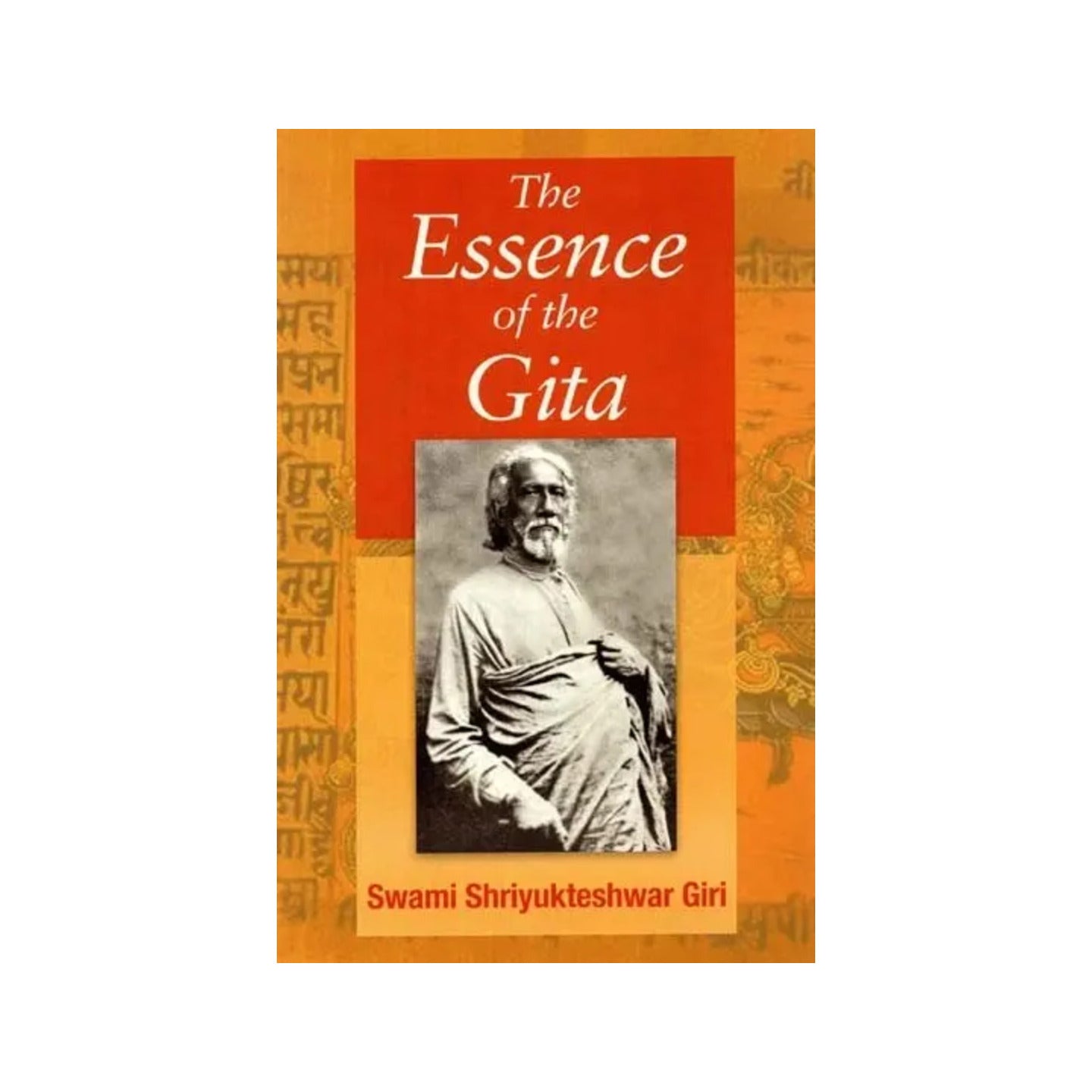 The Essence Of The Gita - Totally Indian