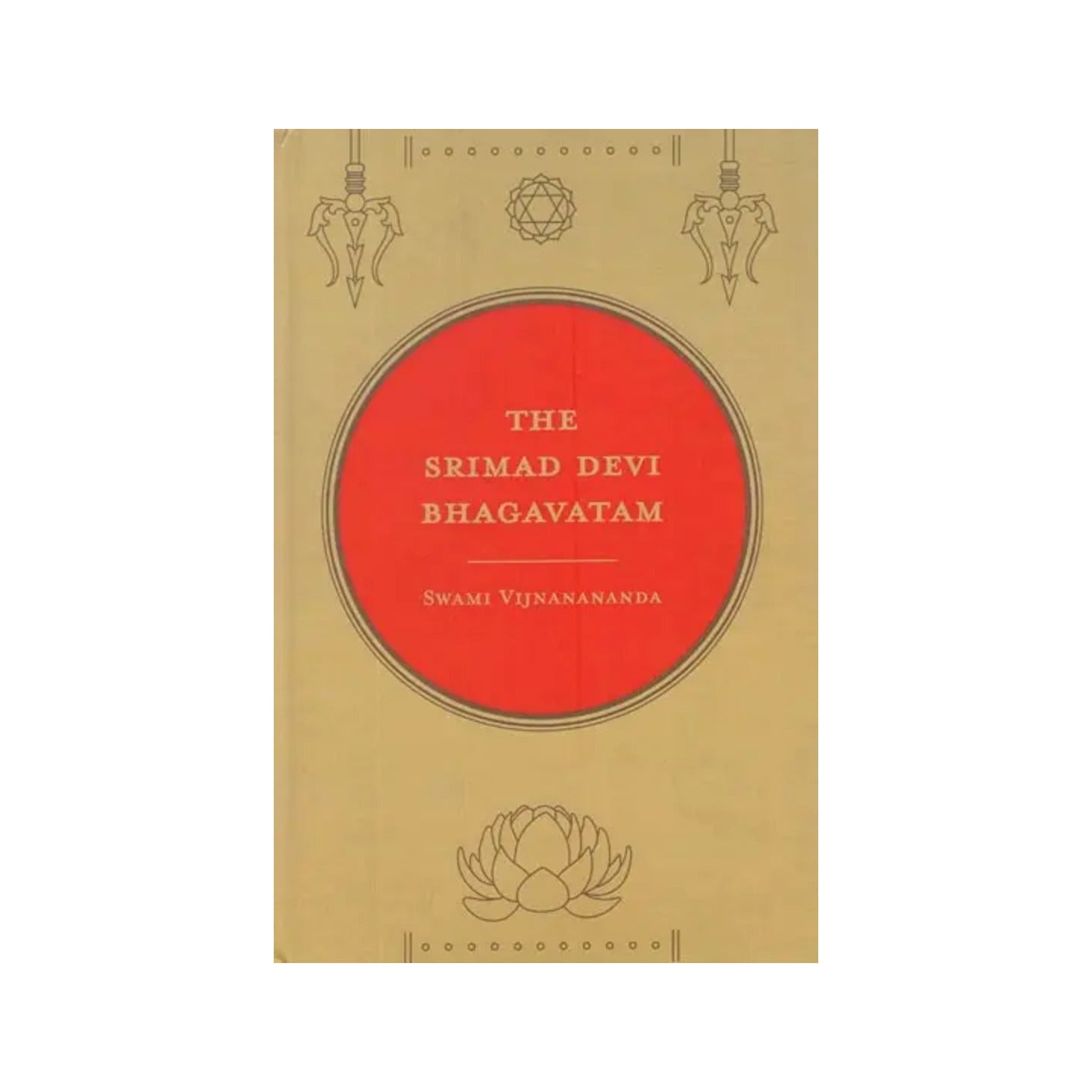 The Srimad Devi Bhagavatam - Totally Indian