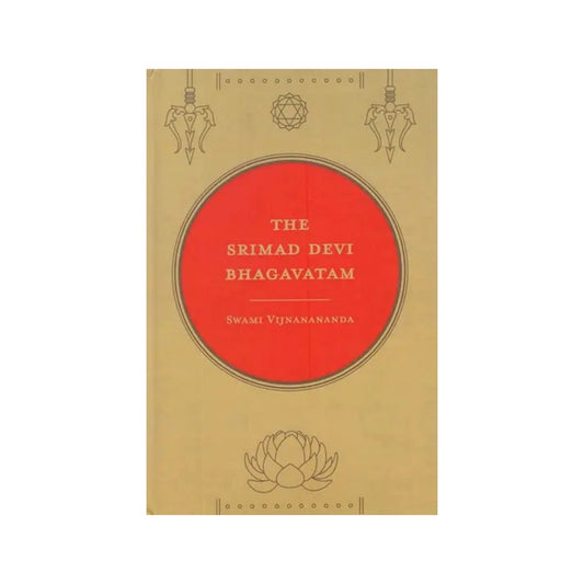 The Srimad Devi Bhagavatam - Totally Indian