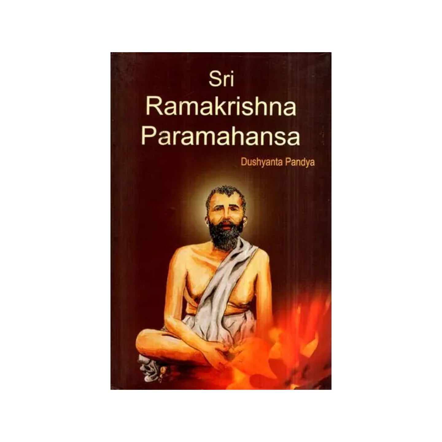 Sri Ramakrishna Paramahansa - Totally Indian