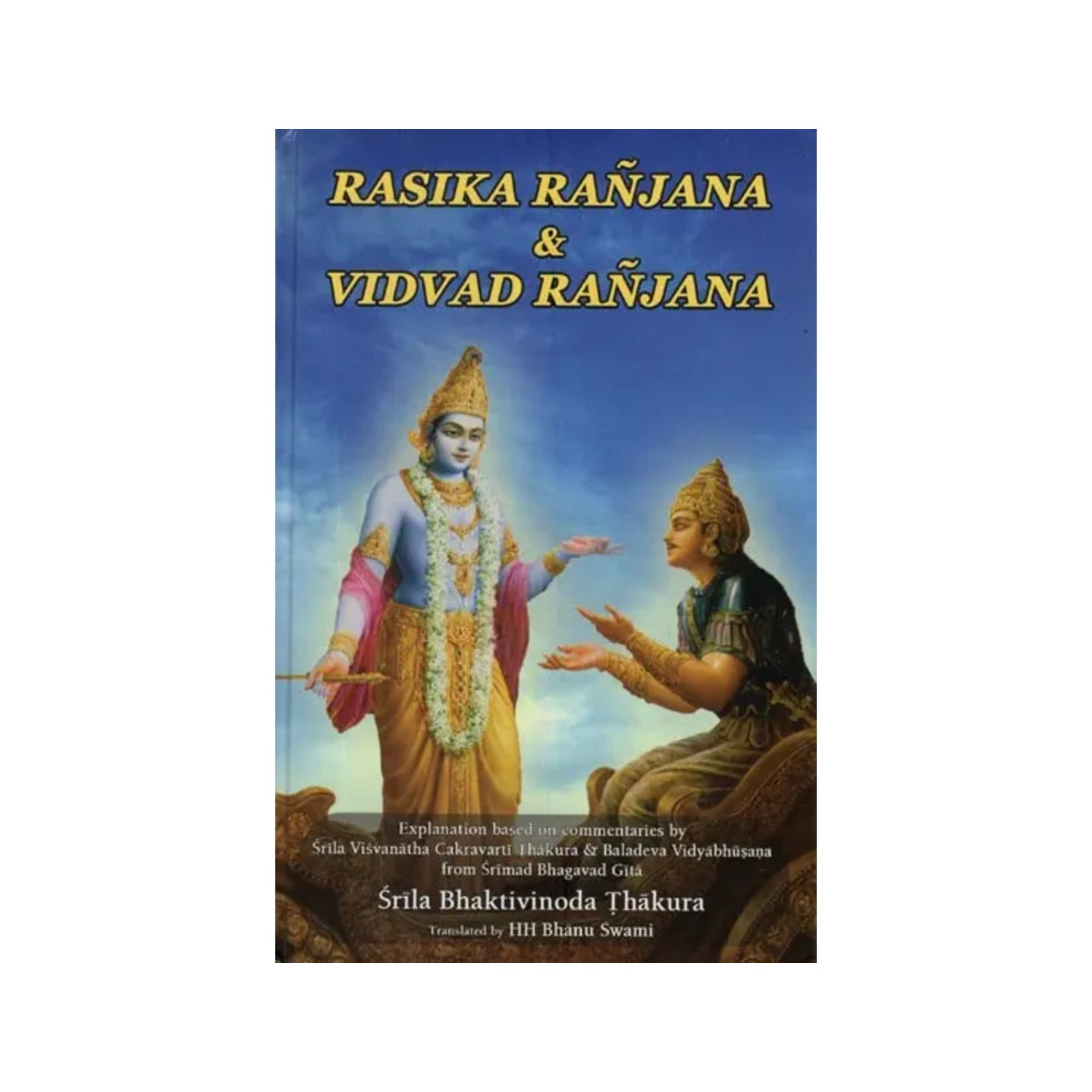 Rasika Ranjana And Vidvad Ranjana By Srila Bhaktivinoda Thakura - Totally Indian