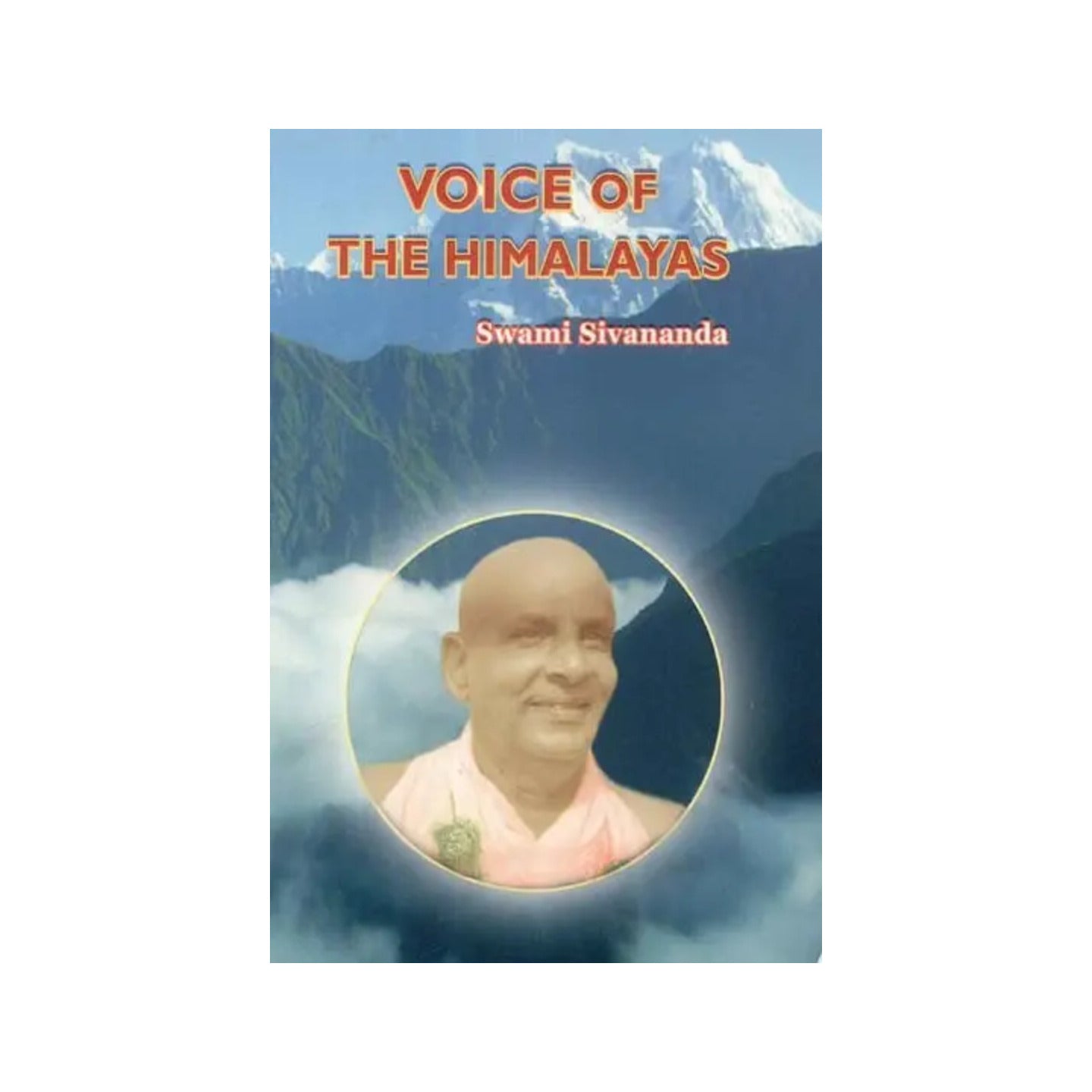 Voice Of The Himalayas - Totally Indian