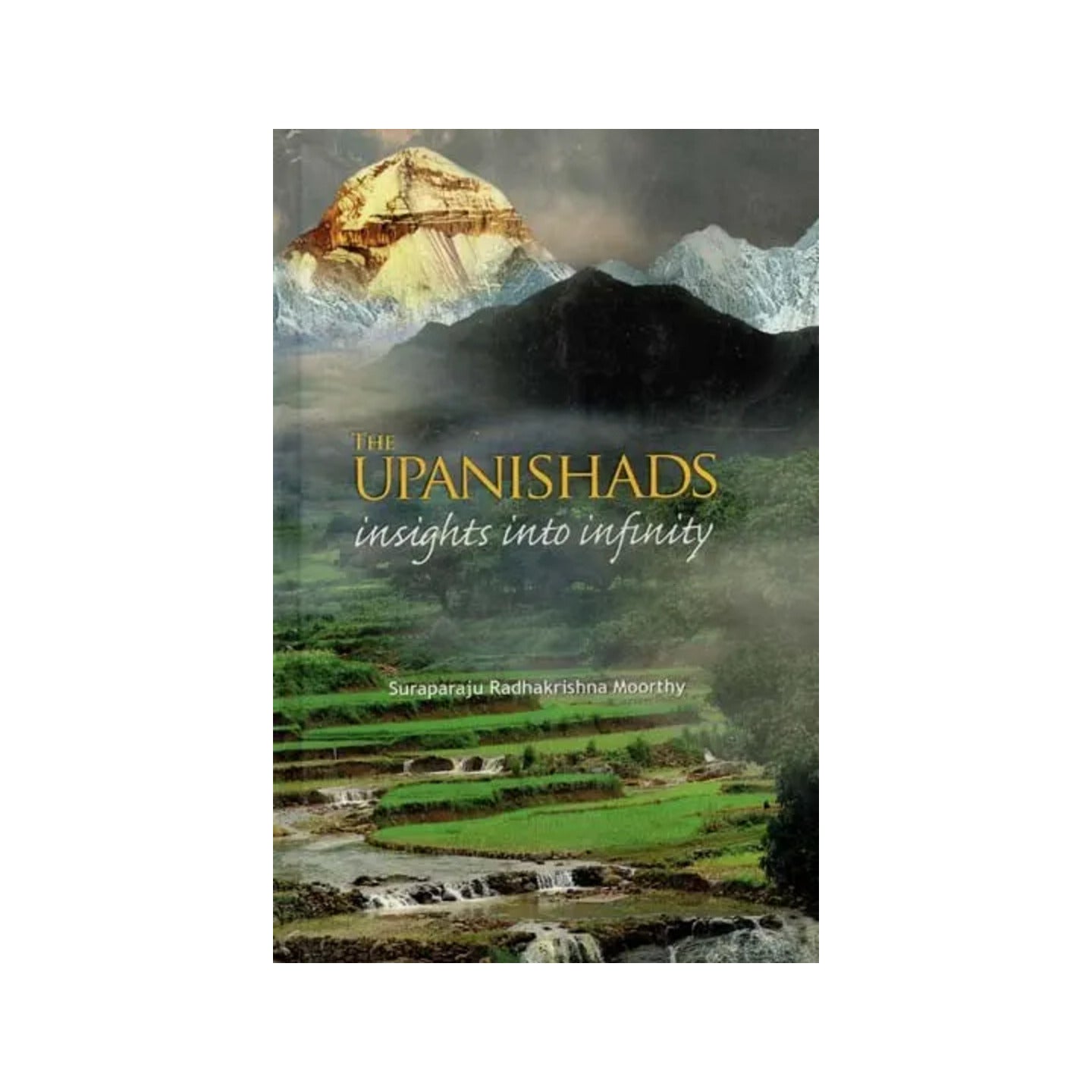 The Upanishads: Insights Into Infinity - Totally Indian