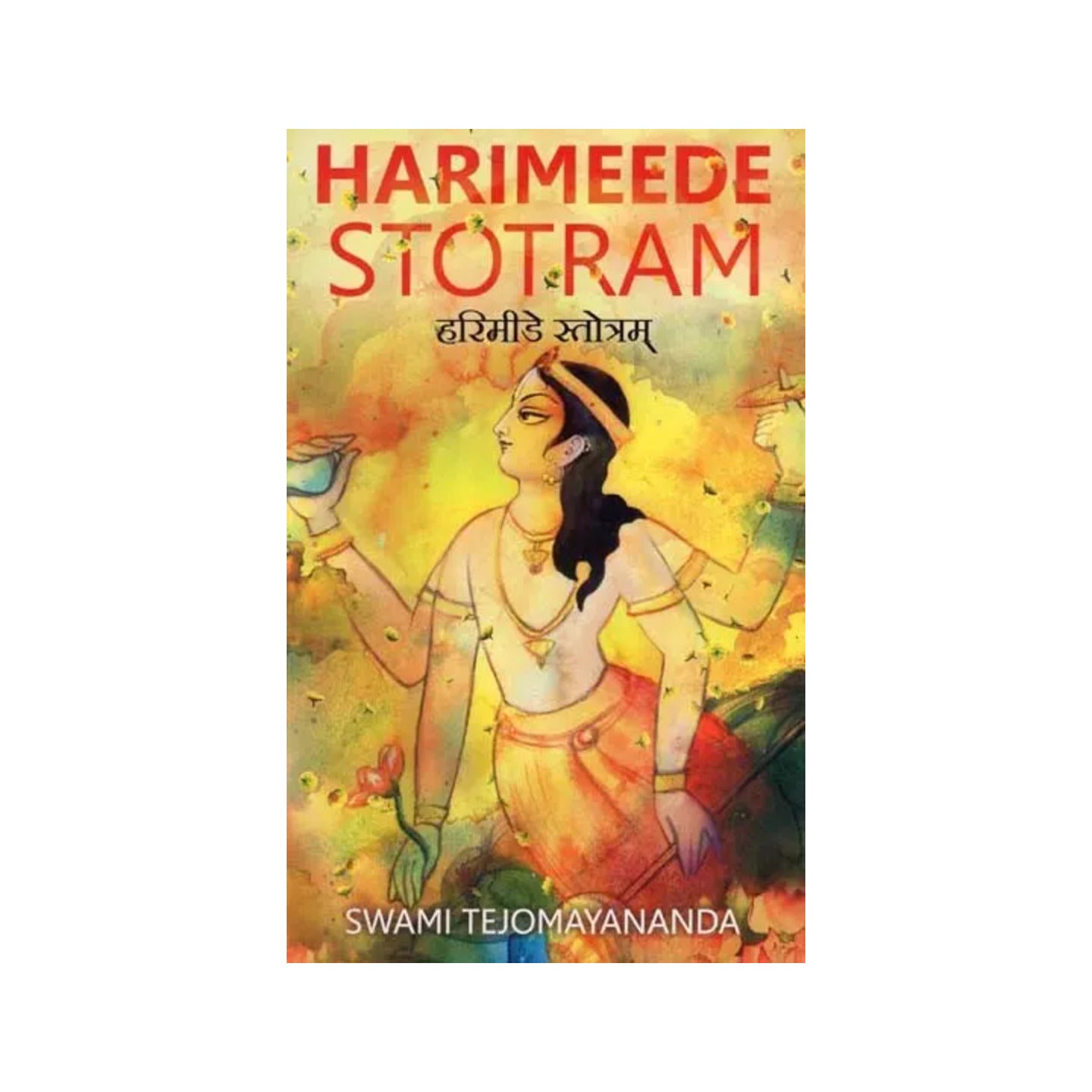 Harimeede Stotram - Totally Indian