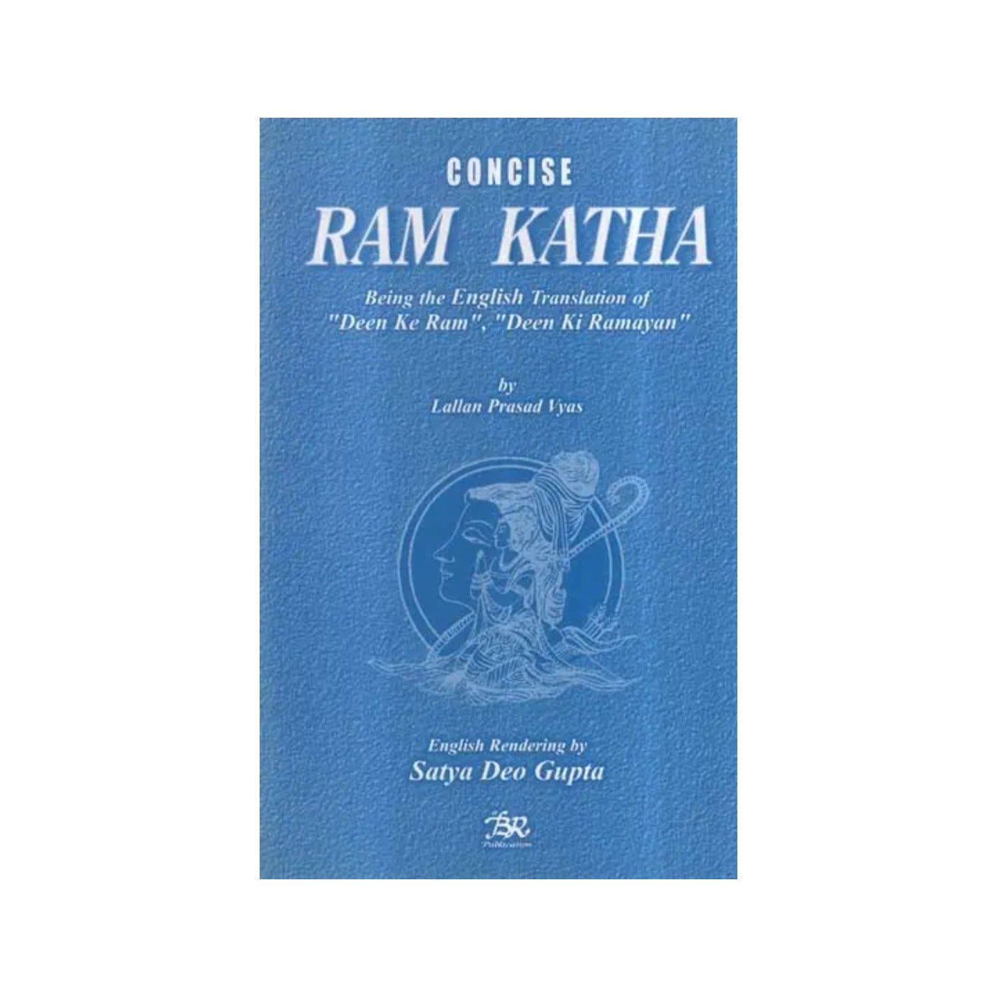 Concise Ram Katha - Totally Indian