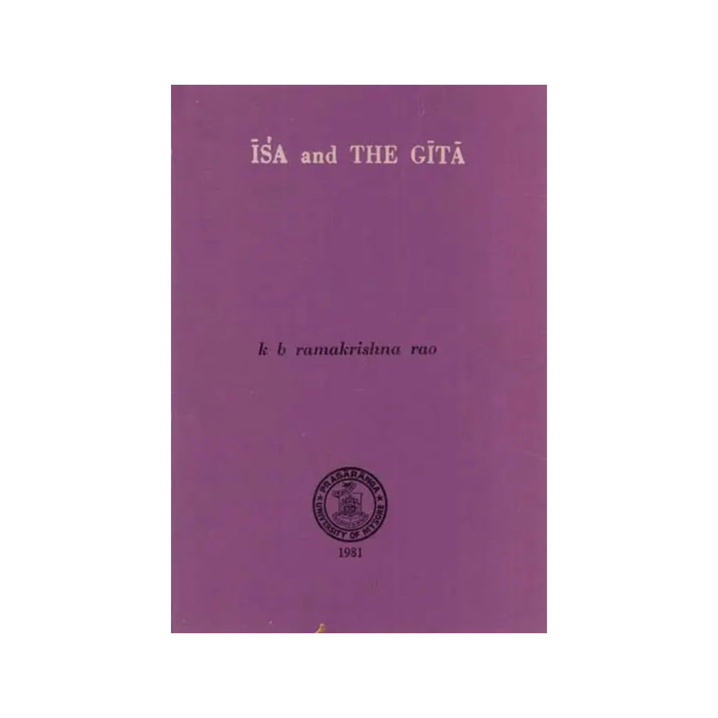 Isa And The Gita (An Old & Rare Book) - Totally Indian