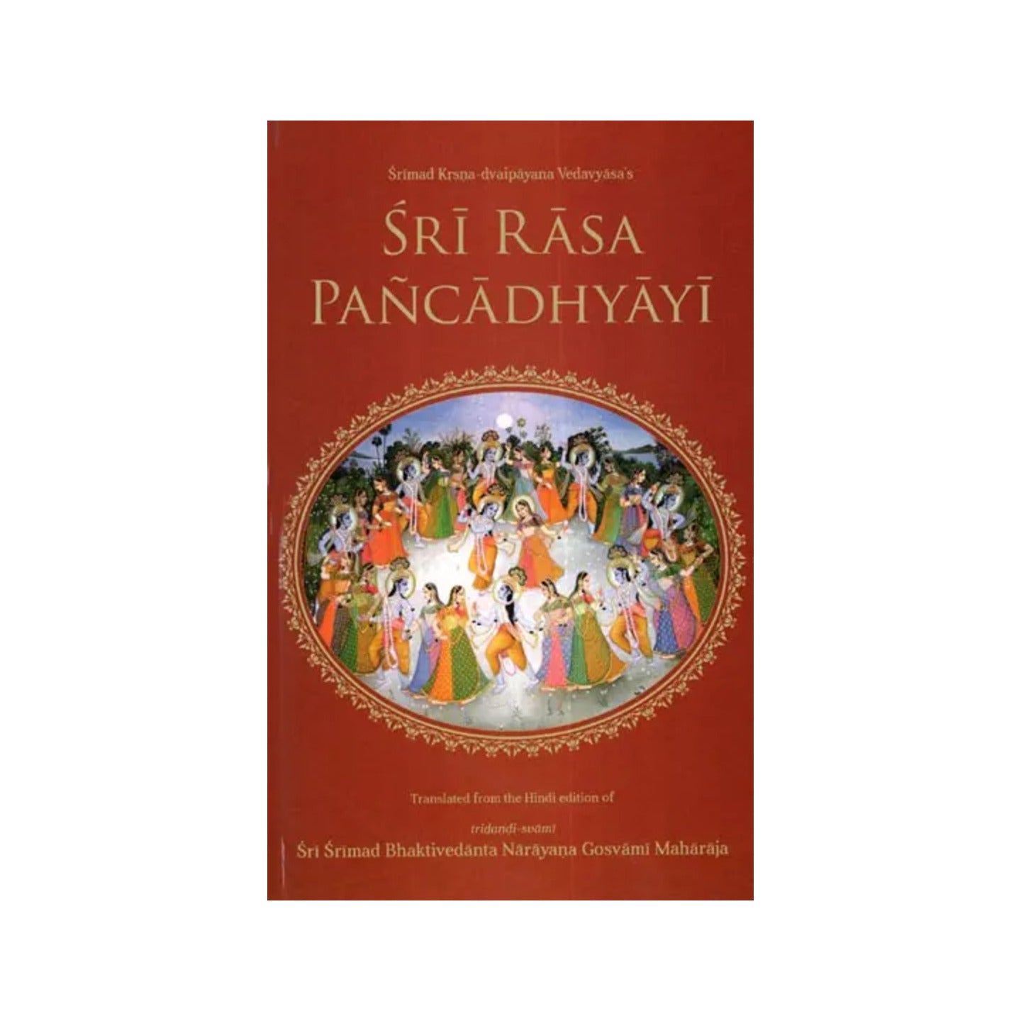 Sri Rasa Pancadhyayi - Totally Indian