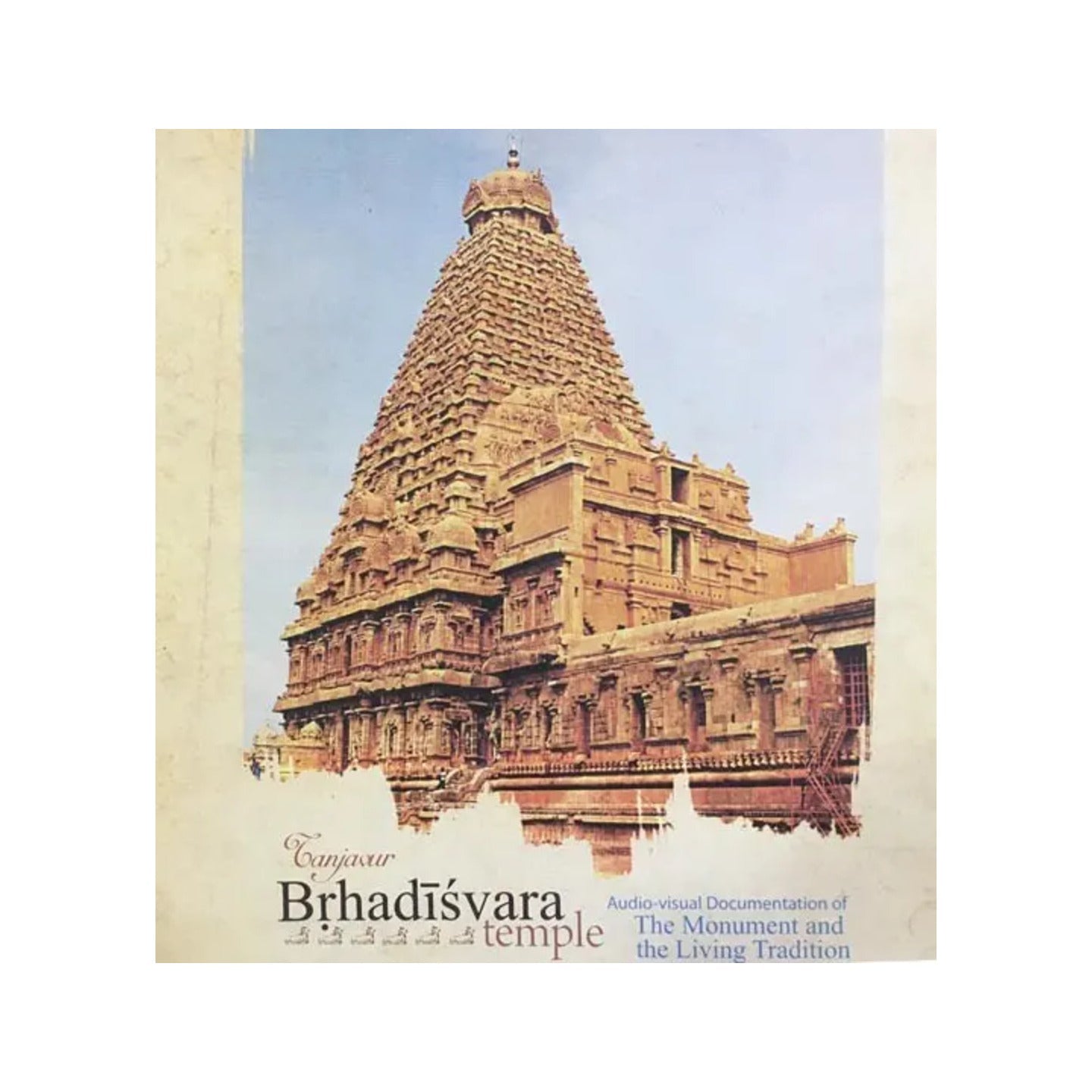 Tanjavur Brhadisvara Temple- Audio-visual Documentation Of The Monument And The Living Tradition (Set Of 7 Cd) - Totally Indian