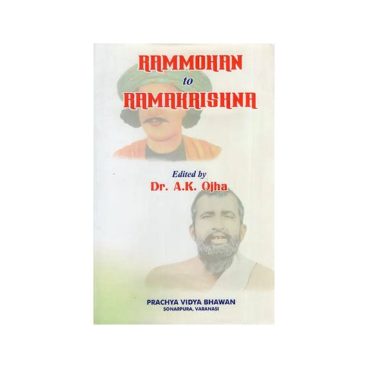 Rammohan To Ramakrishna - Totally Indian