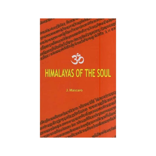 Himalayas Of The Soul - Totally Indian