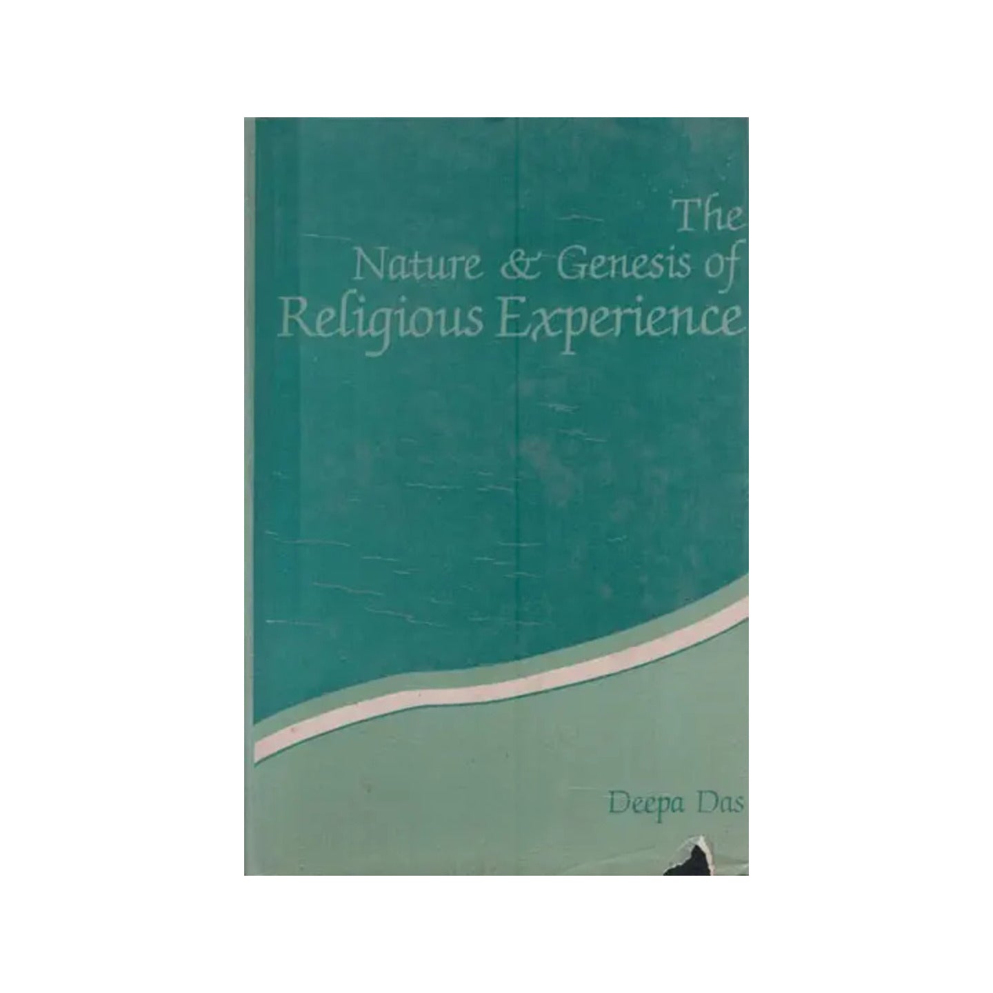 The Nature & Genesis Of Religious Experience (An Old & Rare Book) - Totally Indian