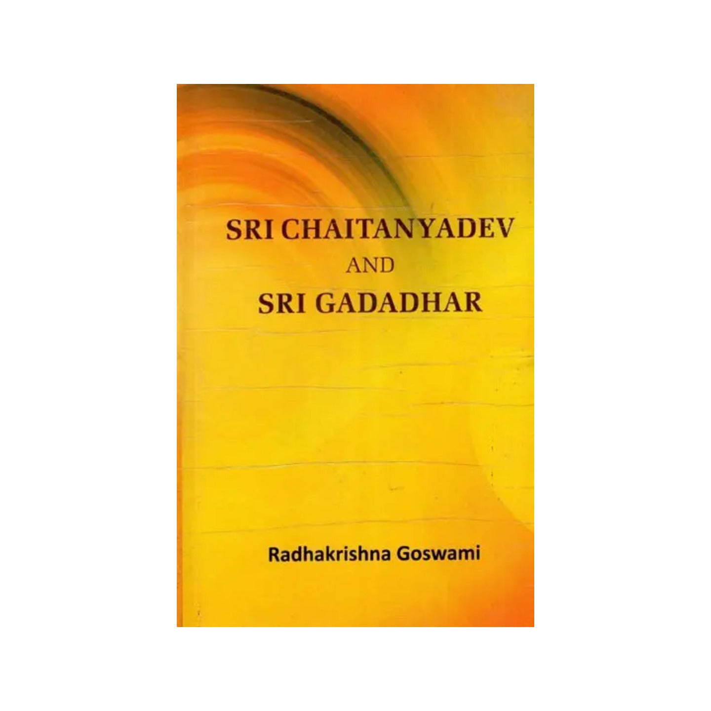 Sri Chaitanyadev And Sri Gadadhar - Totally Indian