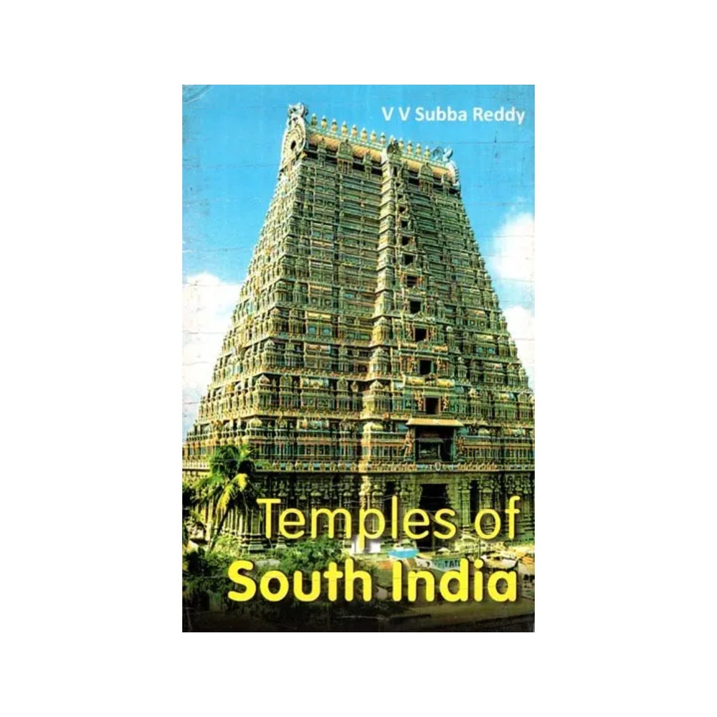 Temples Of South India - Totally Indian