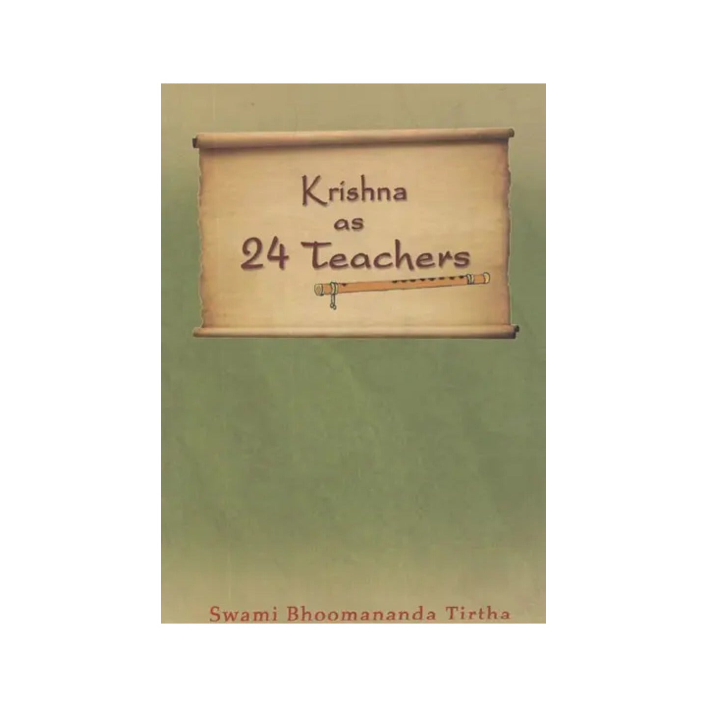 Krishna As 24 Teachers- From The Malayalam Book "Krishnante 24 Gurumukhangal" Translated By Prabhakaran M. Nair - Totally Indian