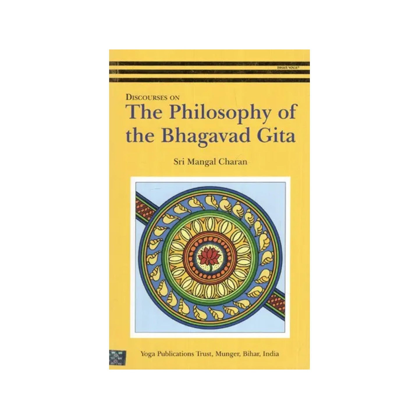 Discources On The Philosophy Of The Bhagavad Gita - Totally Indian