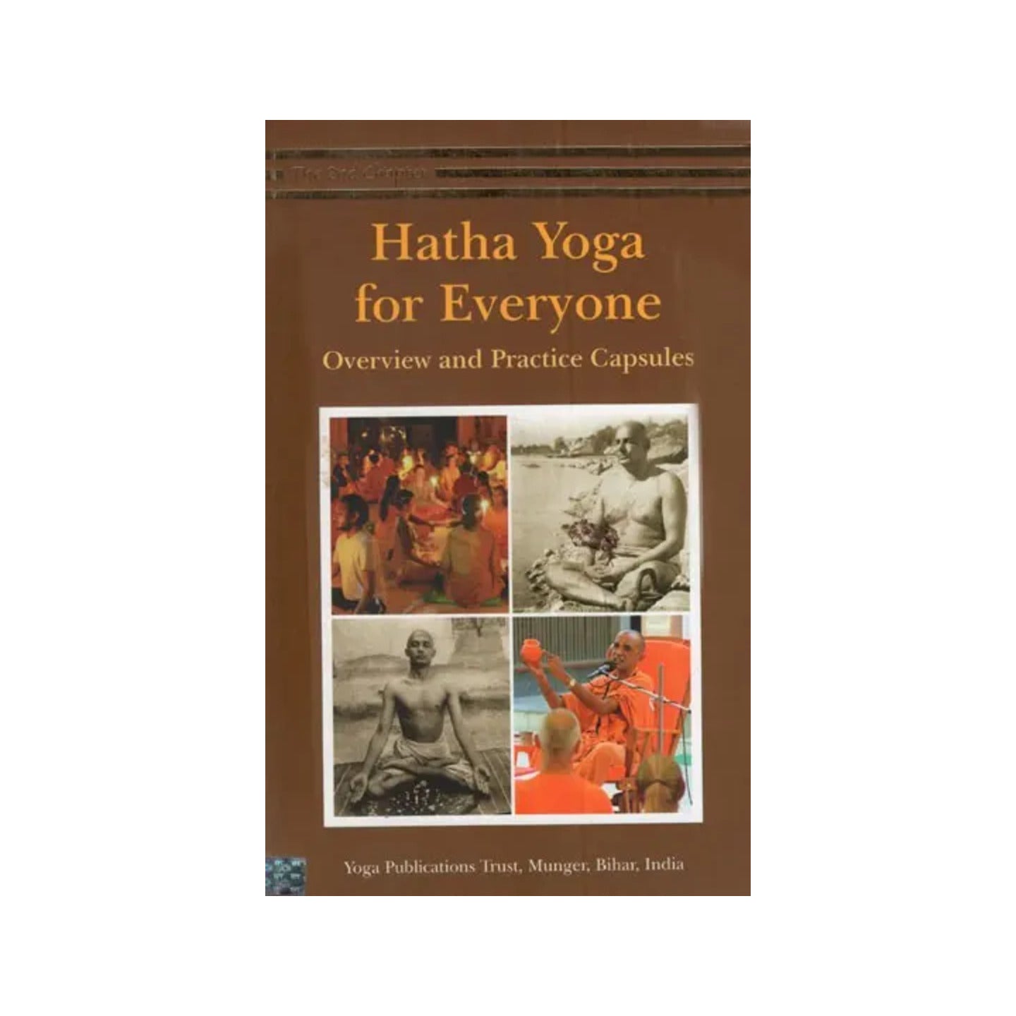 Hatha Yoga For Everyone: Overview And Practice Capsules - Totally Indian