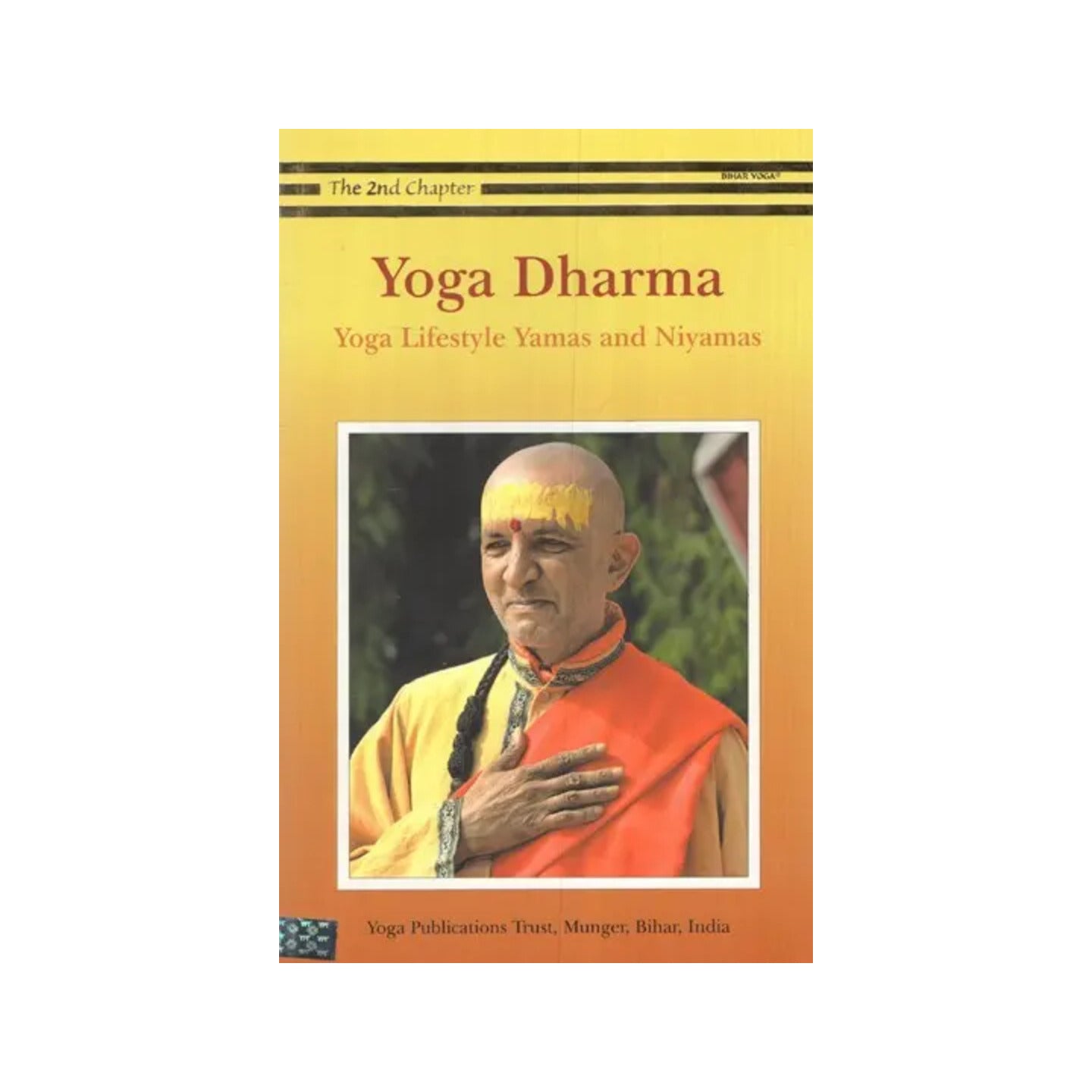 Yoga Dharma- Yoga Lifestyle Yamas And Niyamas (The 2nd Chapter) - Totally Indian