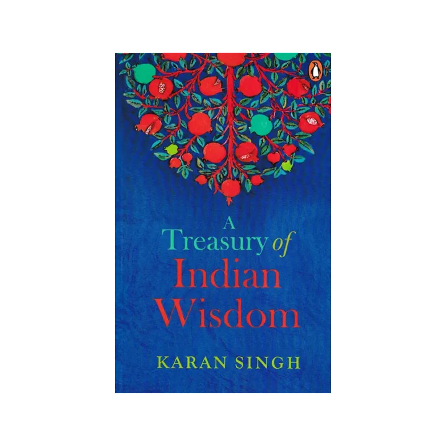 A Treasury Of Indian Wisdom - Totally Indian