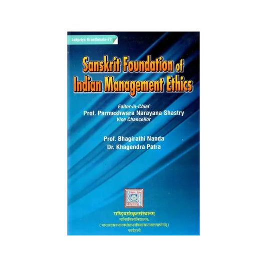 Sanskrit Foundation Of Indian Management Ethics - Totally Indian