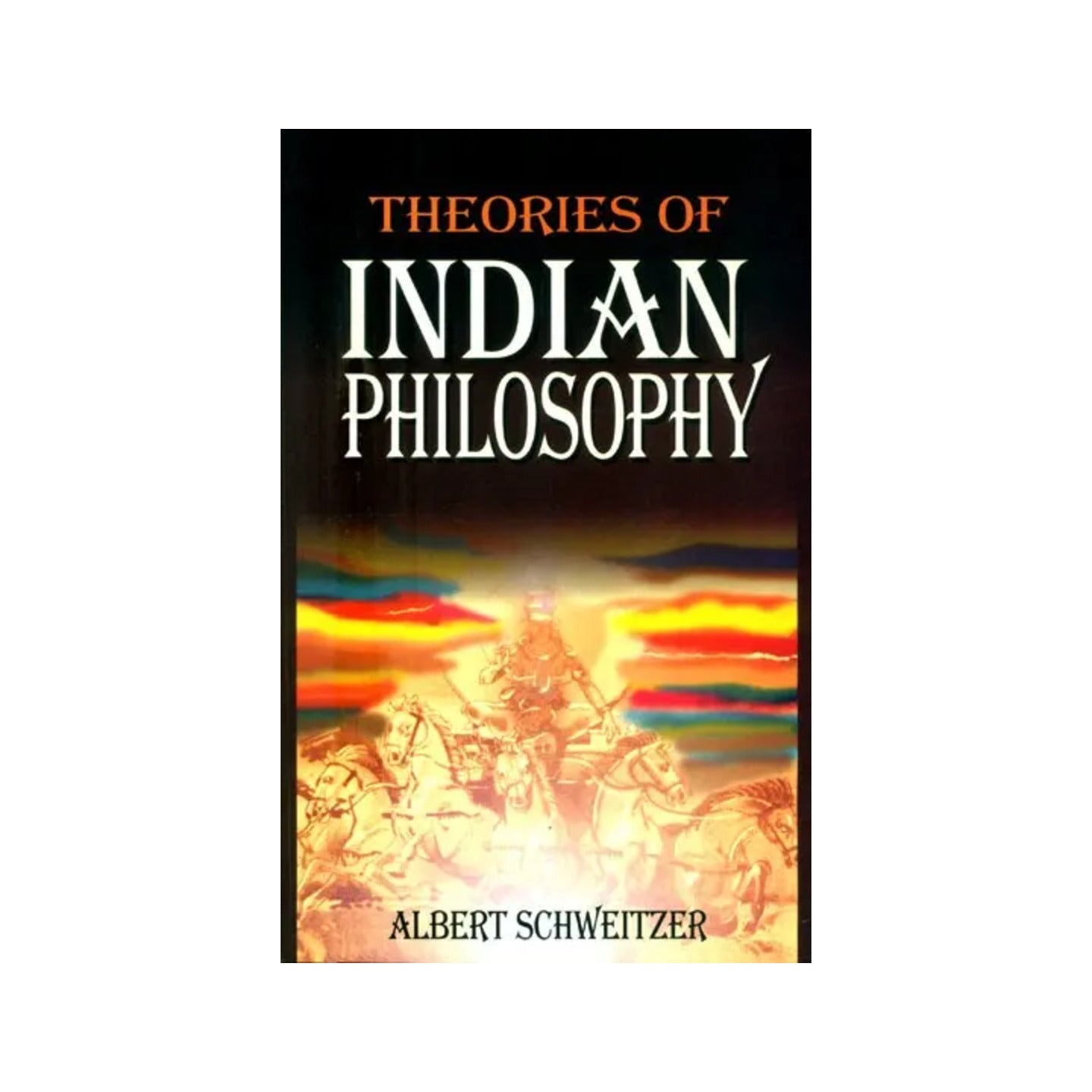 Theories Of Indian Philosophy - Totally Indian