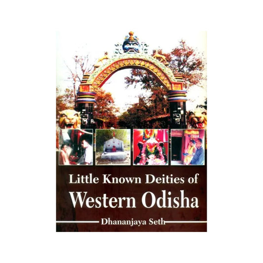 Little Known Deities Of Western Odisha - Totally Indian