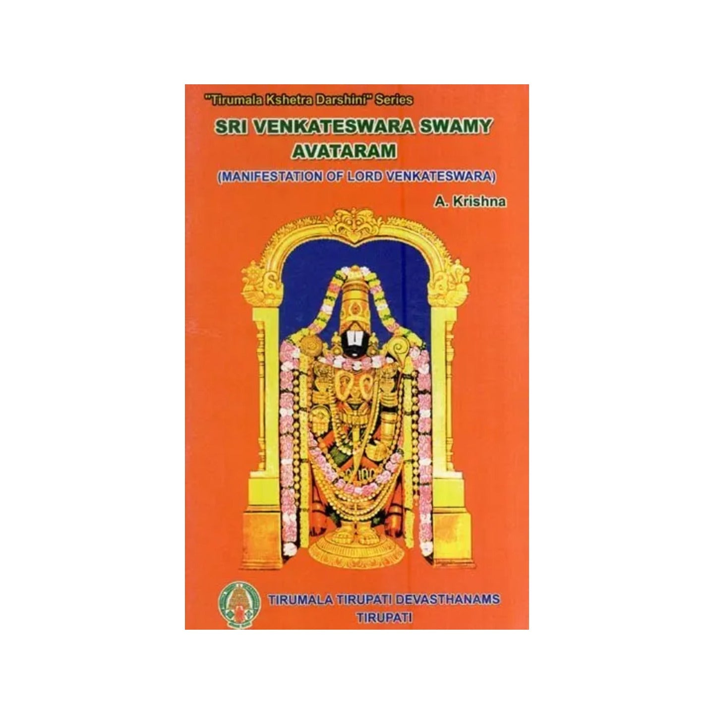 Sri Venkateswara Swamy Avataram (Manifestation Of Lord Venkateswara - "Tirumala Kshetra Darshini" Series) - Totally Indian