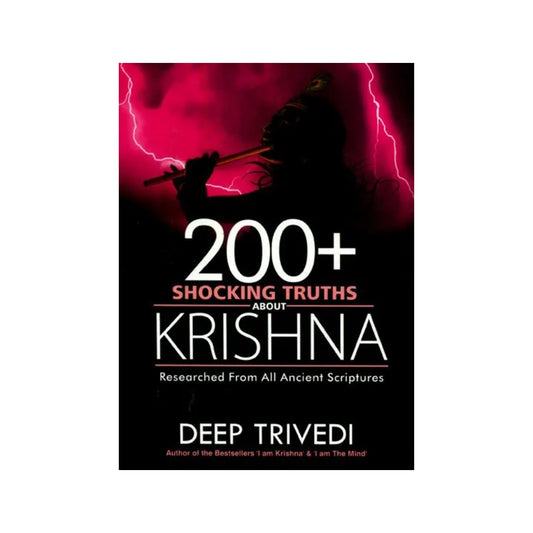 200+ Shocking Truths About Krishna- Researched From All Ancient Scriptures - Totally Indian