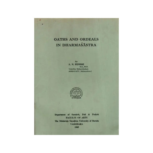 Oaths And Ordeals In Dharmasastra (An Old And Rare Book) - Totally Indian