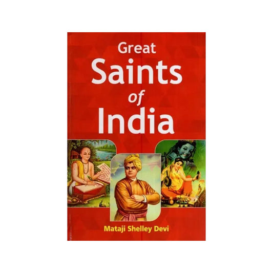 Great Saints Of India - Totally Indian