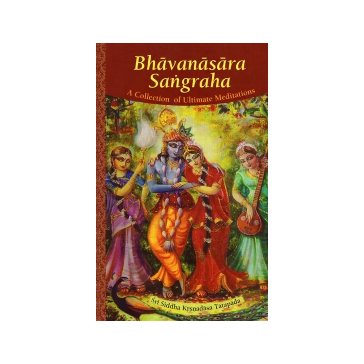 Bhavanasara Sangraha (A Collection Of Ultimate Meditations) - Totally Indian