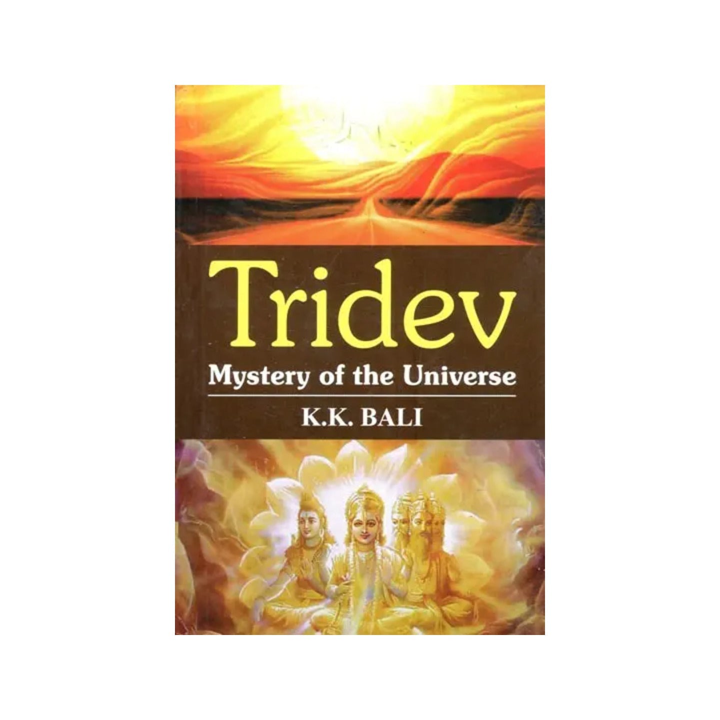 Tridev- Mystery Of The Universe - Totally Indian