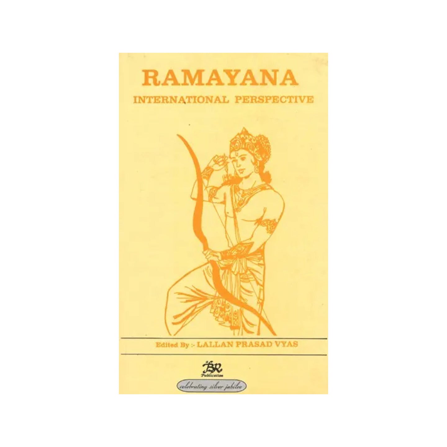 Ramayana International Perspective - Totally Indian