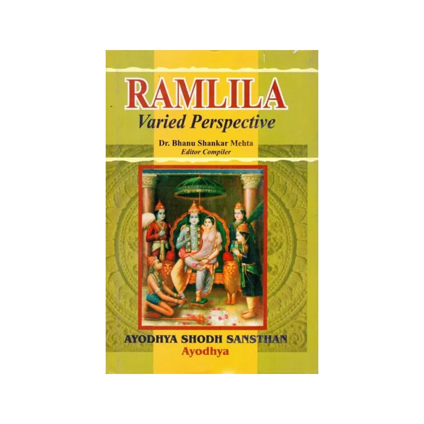 Ramalila Varied Perspective - Totally Indian