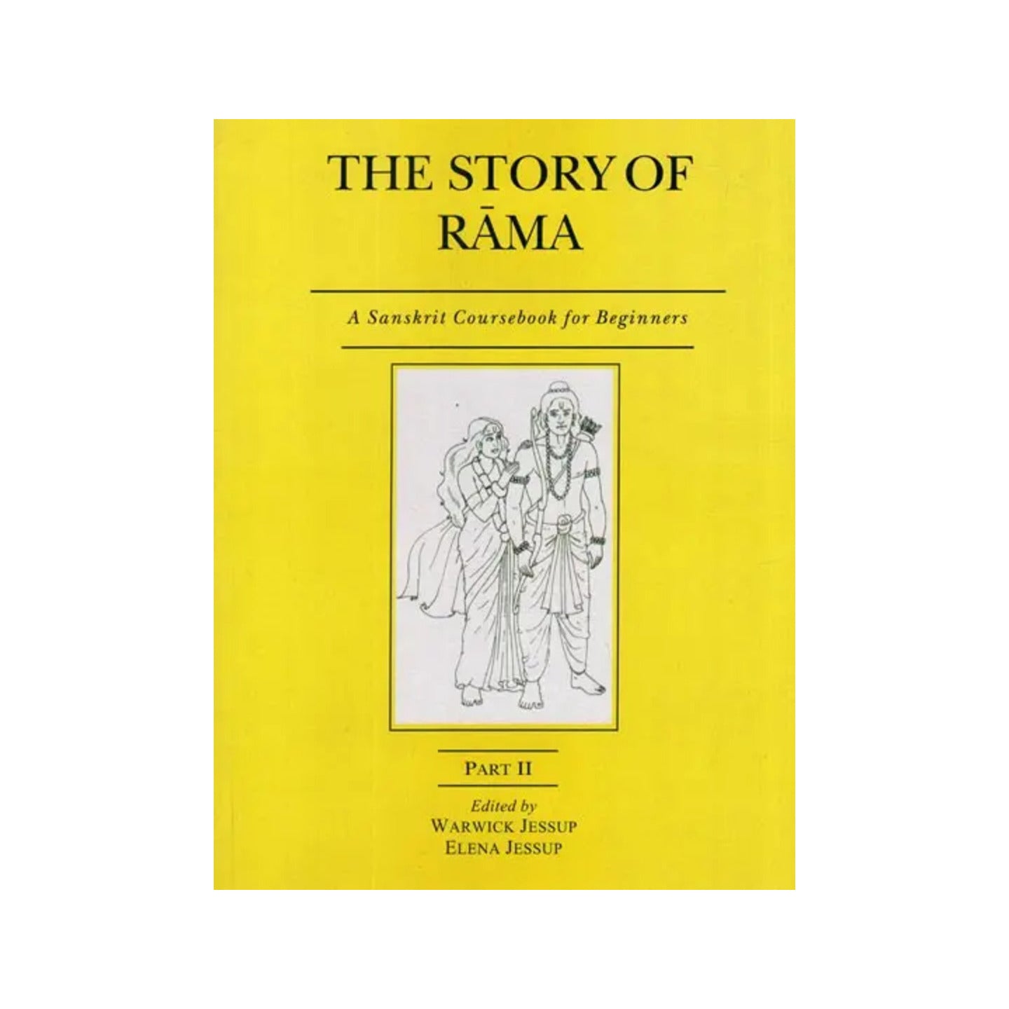 The Story Of Rama- A Sanskrit Coursebook For Beginners (Part- Ii) - Totally Indian