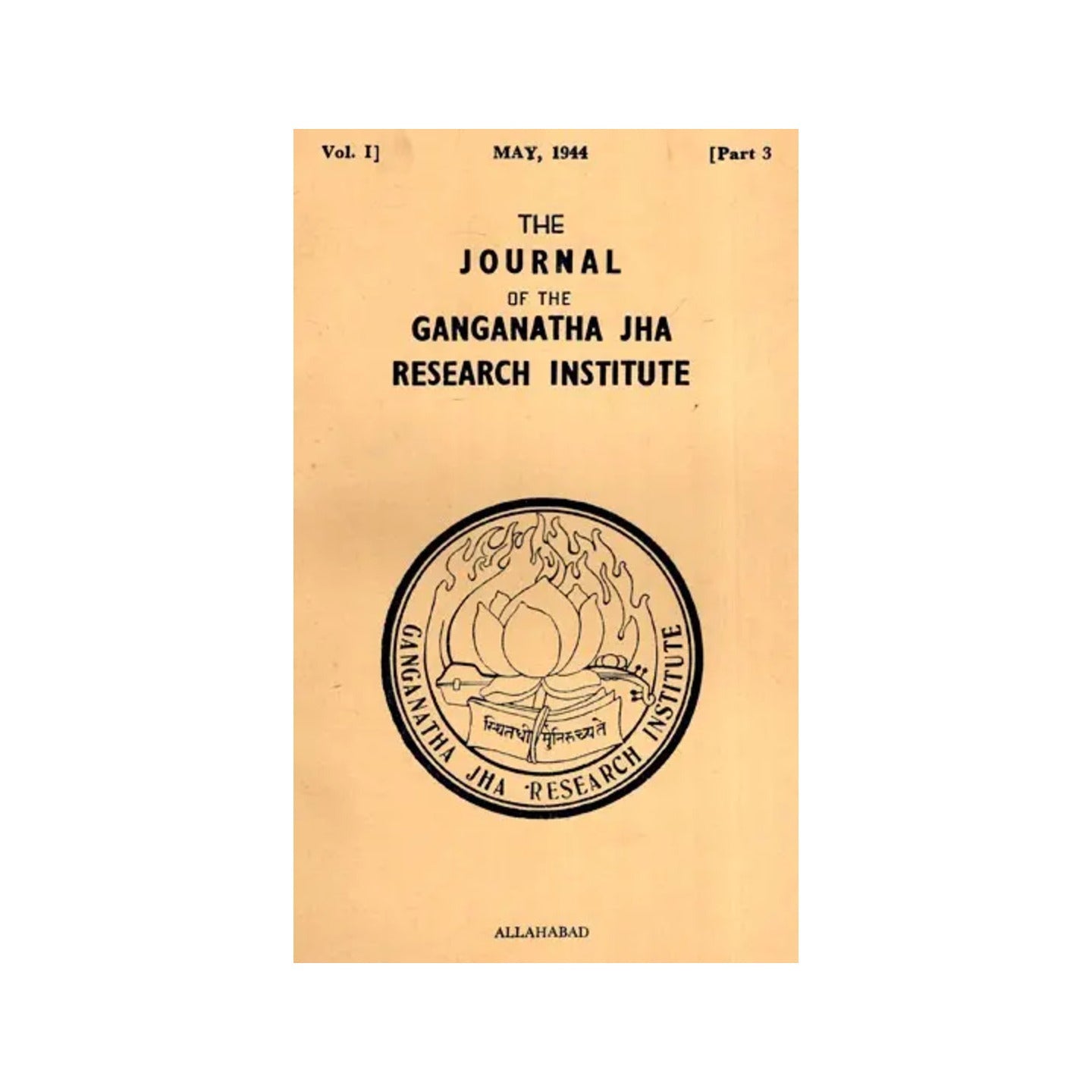 The Journal Of The Ganganath Jha Research Institute (Vol- I May 1944, Part-iii) An Old And Rare Book - Totally Indian