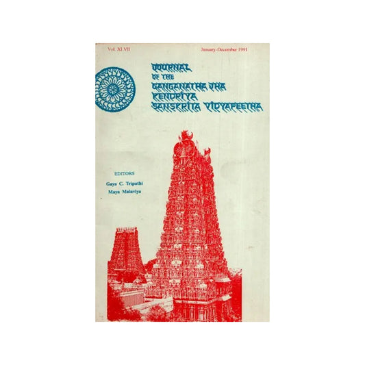 The Journal Of The Ganganath Jha Kendriya Sanskrita Vidyapeetha (Vol-xi.vii January-december,1991 Parts 1-4) An Old And Rare Book - Totally Indian