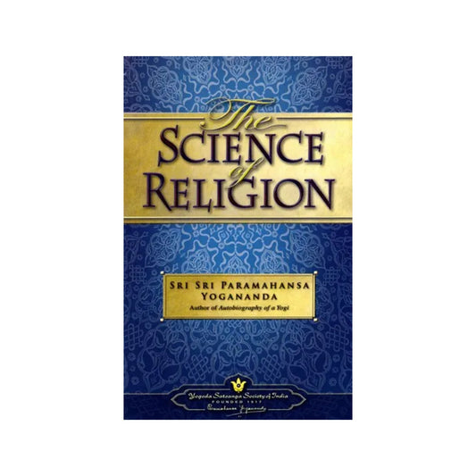 The Science Of Religion - Totally Indian