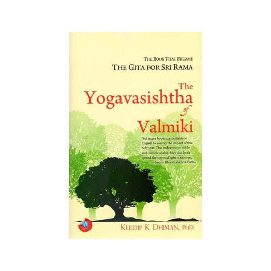 The Yogavasishtha Of Valmiki: The Book That Became The Gita For Sri Rama - Totally Indian